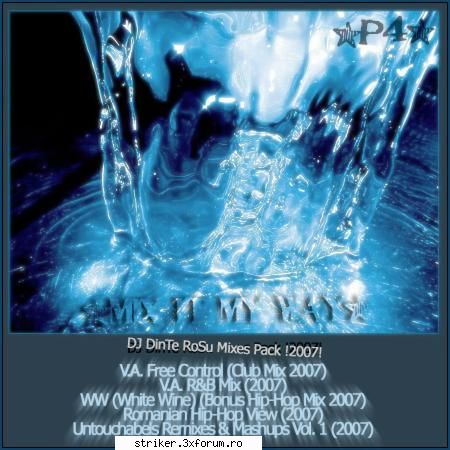part. 4 :

dj dinte rosu - v.a. free control (club mix 2007)

dj dinte rosu - v.a. r&b mix